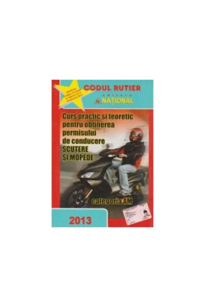 Editura National Curs practic si teoretic pentru obtinerea permisul