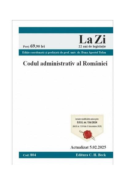 Editura CH Beck Codul administrativ al Romaniei. Actualizat la 5.0