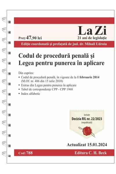 Editura CH Beck Codul de procedura penala si Legea pentru punerea