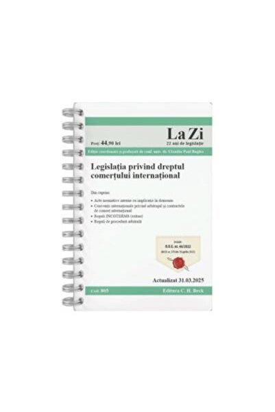 Editura CH Beck Legislatia privind dreptul comertului internationa