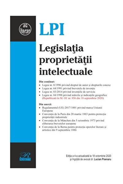 Editura Rosetti Legislatia proprietatii intelectuale. Editia a 4-a