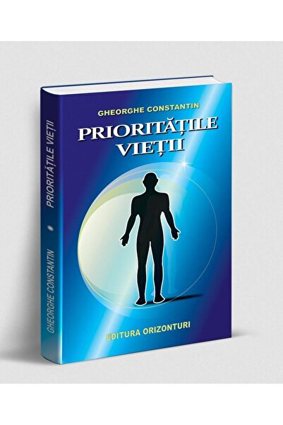 Editura Orizonturi Prioritatile vietii, Gheorghe Constantin
