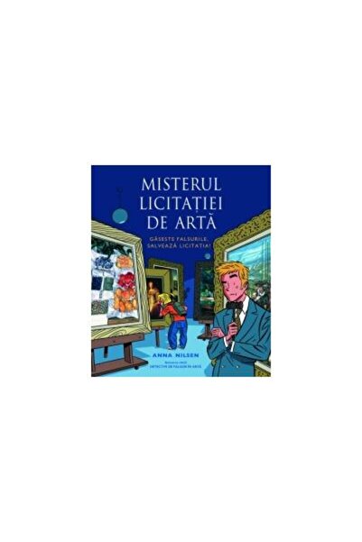 Editura Rao Books Misterul licitatiei de arta, Anna Nilsen