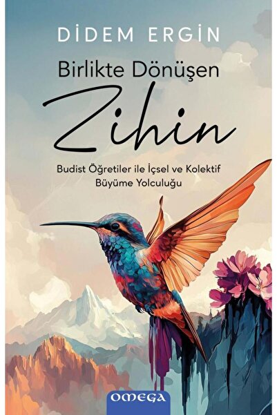 Omega Yayınları Birlikte Dönüşen Zihin / Didem Ergin