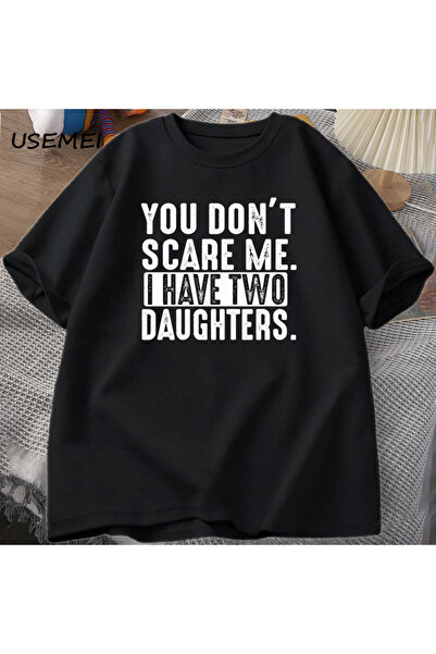 Tarzsokak هدية عيد الأب المضحكة من الابناء تي شيرت رجالي لا تفزعني لدي ابنتان...