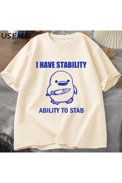 Tarzsokak Έχω την ικανότητα να σταθεροποιήσω τον θάνατο με ένα μαχαίρι T-Shir...