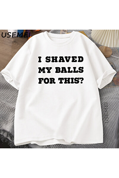Tarzsokak Тениска „Бръсна си топките“ за мъже с забавни надписи за възрастни,...