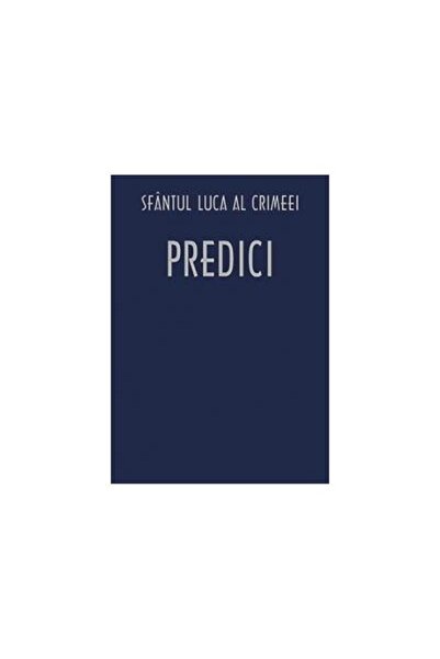 Editura Sophia Predici, Sfantul Luca al Crimeei