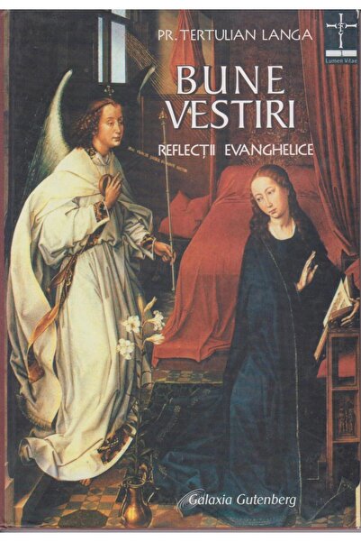 Editura Galaxia Gutenberg Bune vestiri, Tertulian Langa