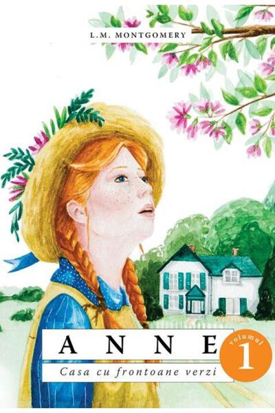 Editura Predania Anne. Casa cu frontoane verzi. Volumul 1, Lucy Mau