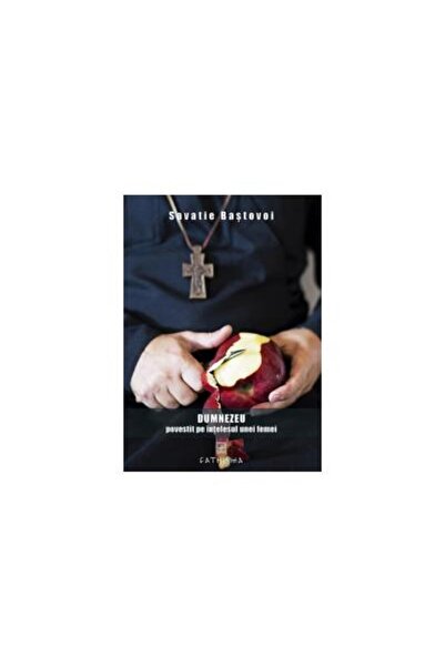 Editura Cathisma Dumnezeu povestit pe intelesul unei femei, Ieromon