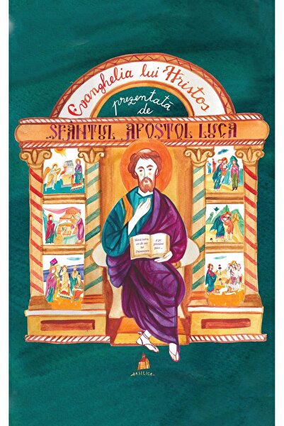 Editura Basilica a Patriarhiei Romane Evanghelia lui Hristos prezentata de Sf...