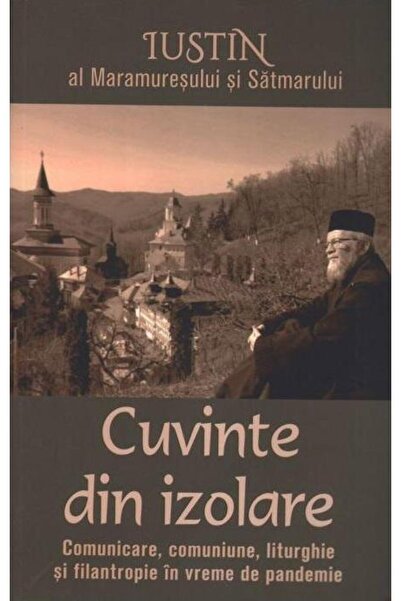 Editura Lumea credintei Cuvinte din izolare. Comunicare, comuniune, liturg