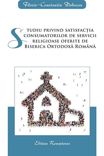 Editura Renasterea Studiu privind satisfactia consumatorilor de servi