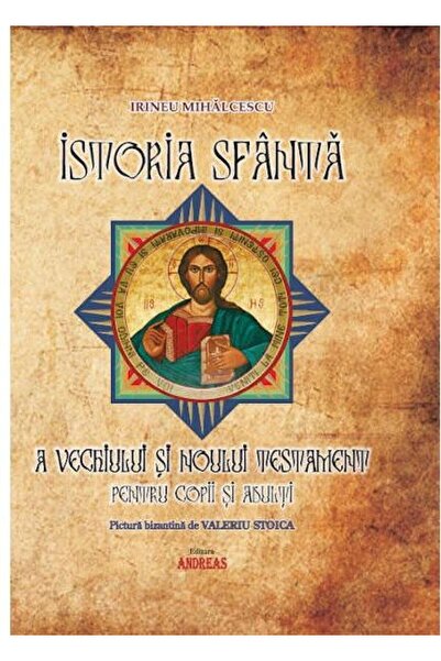 Editura Andreas Istoria Sfanta a Vechiului si Noului Testament pen
