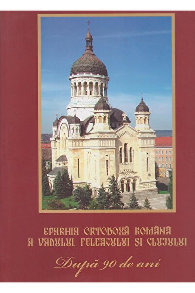 Editura Renasterea Eparhia Ortodoxa Romana a Vadului, Feleacului si C