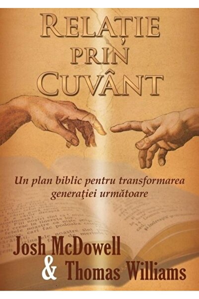 Editura Scriptum Relatie prin cuvant, Josh McDowell