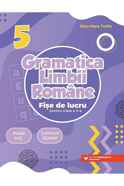 Editura Paralela 45 Romanian grammar. Worksheets for the classroom