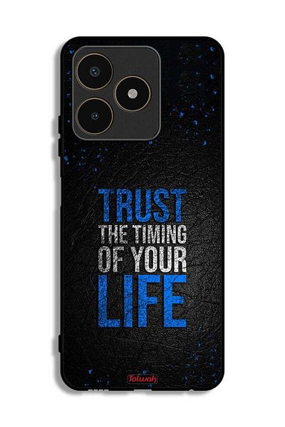 Tolwak Realme C53 Protective Case Cover Trust The Timing Of Your Life