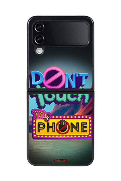 Tolwak غطاء حماية لهاتف Samsung Galaxy Z Flip 4 مكتوب عليه "لا تلمس هاتفي"