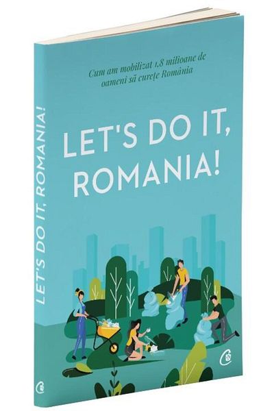 Editura Curtea Veche Let's Do It, Romania!, Anca Vancu