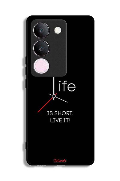 Tolwak vivo S17 Protective Case Cover Life Is Short Live It