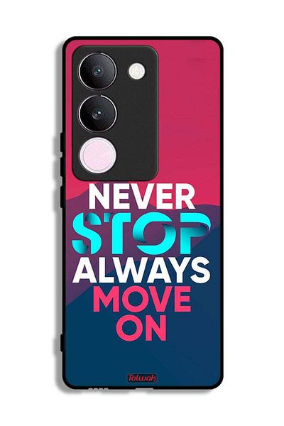 Tolwak vivo S17 Protective Case Cover Never Stop Always Move On