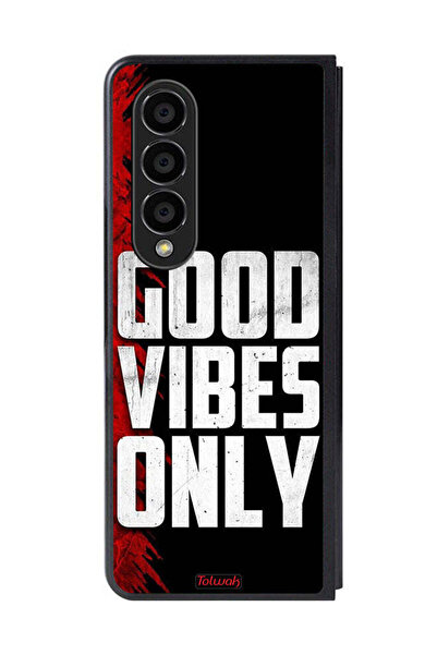 Tolwak غطاء حماية لهاتف سامسونج جالاكسي زد فولد 4 - Good Vibes Only