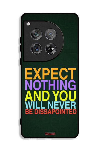 Tolwak OnePlus 12 Protective Case Cover Expect Nothing And You Will Never Be Disappointed
