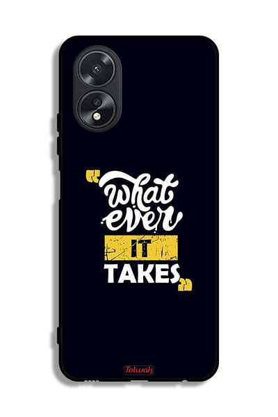Tolwak Oppo A38 Protective Case Cover Whatever It Takes
