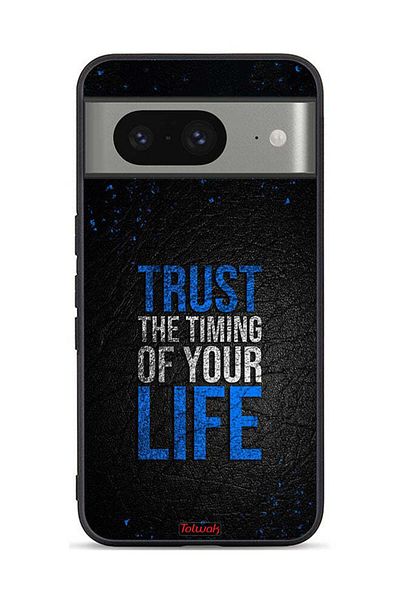 Tolwak Google Pixel 8 Protective Case Cover Trust The Timing Of Your Life
