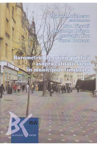 Editura Universitatii de Vest Public opinion barometer on quality of life