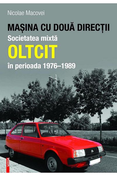 Editura Mega Two-way car. Oltcit i Joint Stock Company
