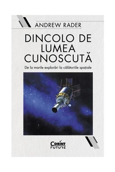 Editura Corint Beyond the known world. From the great explorations