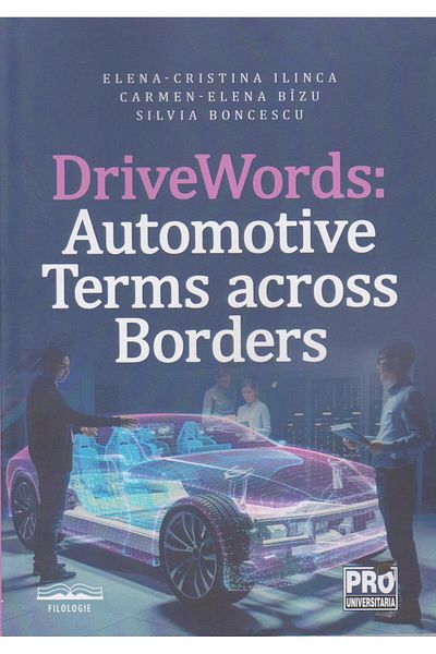 Pro Universitaria DriveWords: Automotive Terms across Borders, Elena
