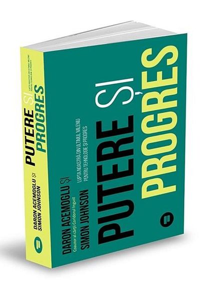 Editura Publica Power and progress. Our thousand-year struggle