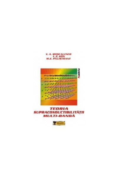 Editura Tehnica Multi-band superconductivity theory, V. A. M
