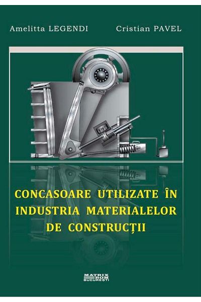 Editura Matrixrom Crushers used in the materials industry