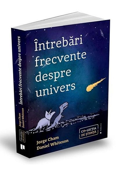 Editura Publica Frequently Asked Questions about the Universe, Daniel Whiteso