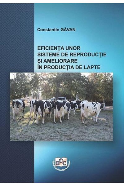 Editura Universitaria Efficiency of some breeding and breeding systems