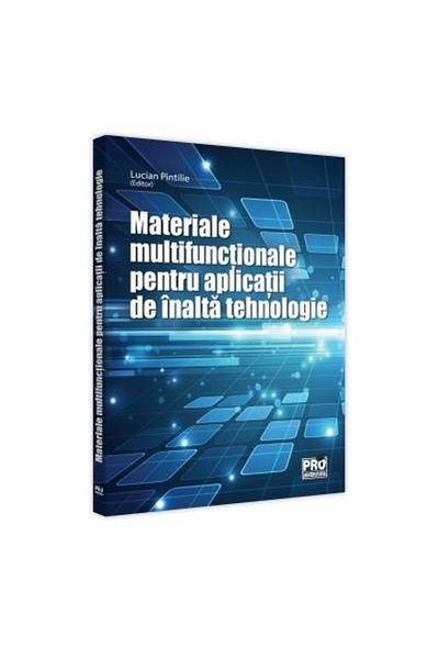Editura Pro Universitaria Multifunctional smart materials for applications