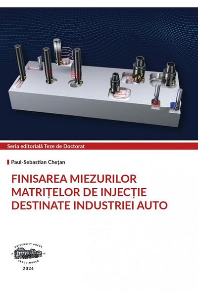 Editura University Press Finishing of injection mold cores