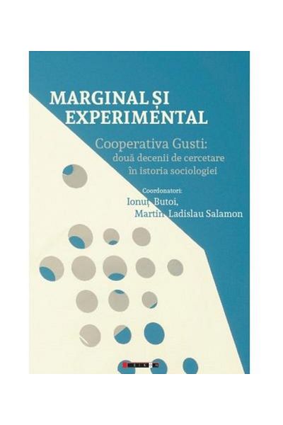 Editura Eikon Marginal and experimental - Gusti Cooperativa: two
