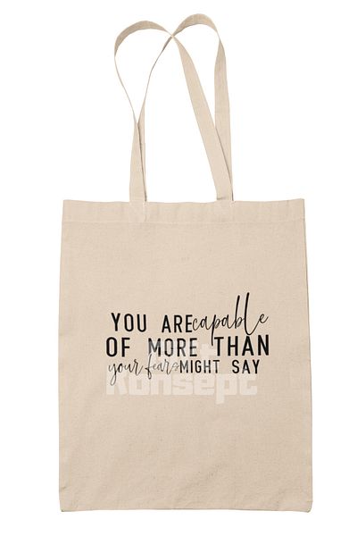 giftkonsept You Are Capable of More Than Your Fears Written Positive Printed Gift Organic Raw Cloth Bag
