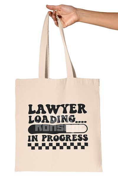 giftkonsept Lawyer Loading Funny Lawyer Printed Gift Organic Raw Cloth Bag with in Progress Written