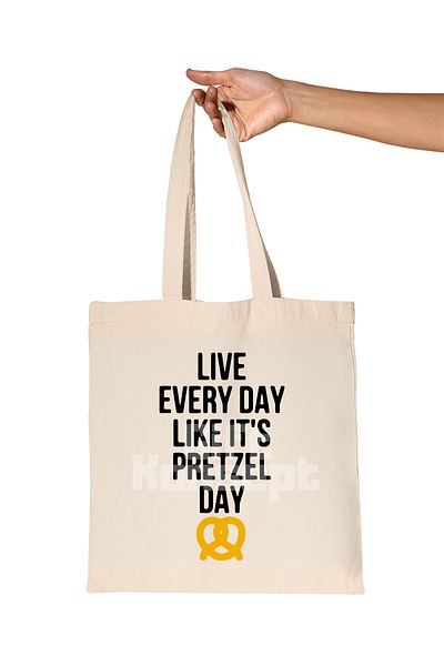 giftkonsept Live Every Day Like It's Pretzel Day Printed the Office Organic Raw Cloth Bag