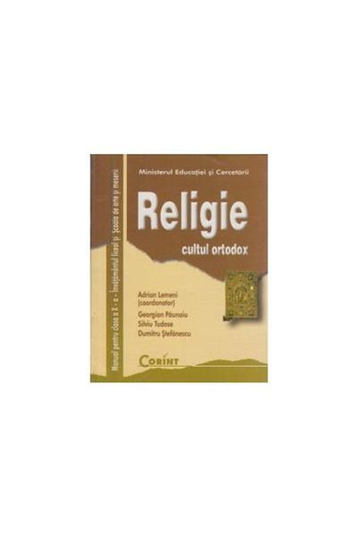 Editura Corint RELIGION - Orthodox religion - 10th grade, Andrei Lem