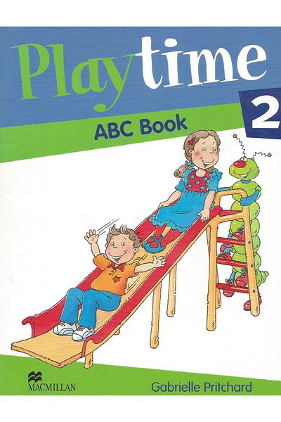Macmillan Play Time (Level 2 - ABC Book 2), Gabby Pritchard