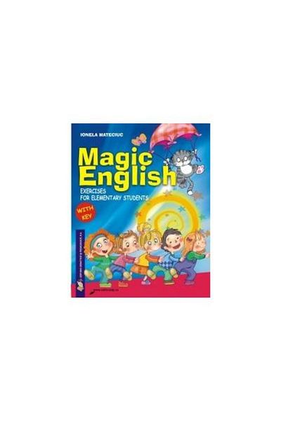 Editura Didactica si Pedagogica Magic English - exercises for elementary students,