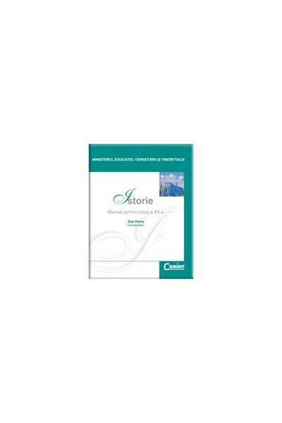 Editura Corint History - textbook for grade 12, Zoe Petre